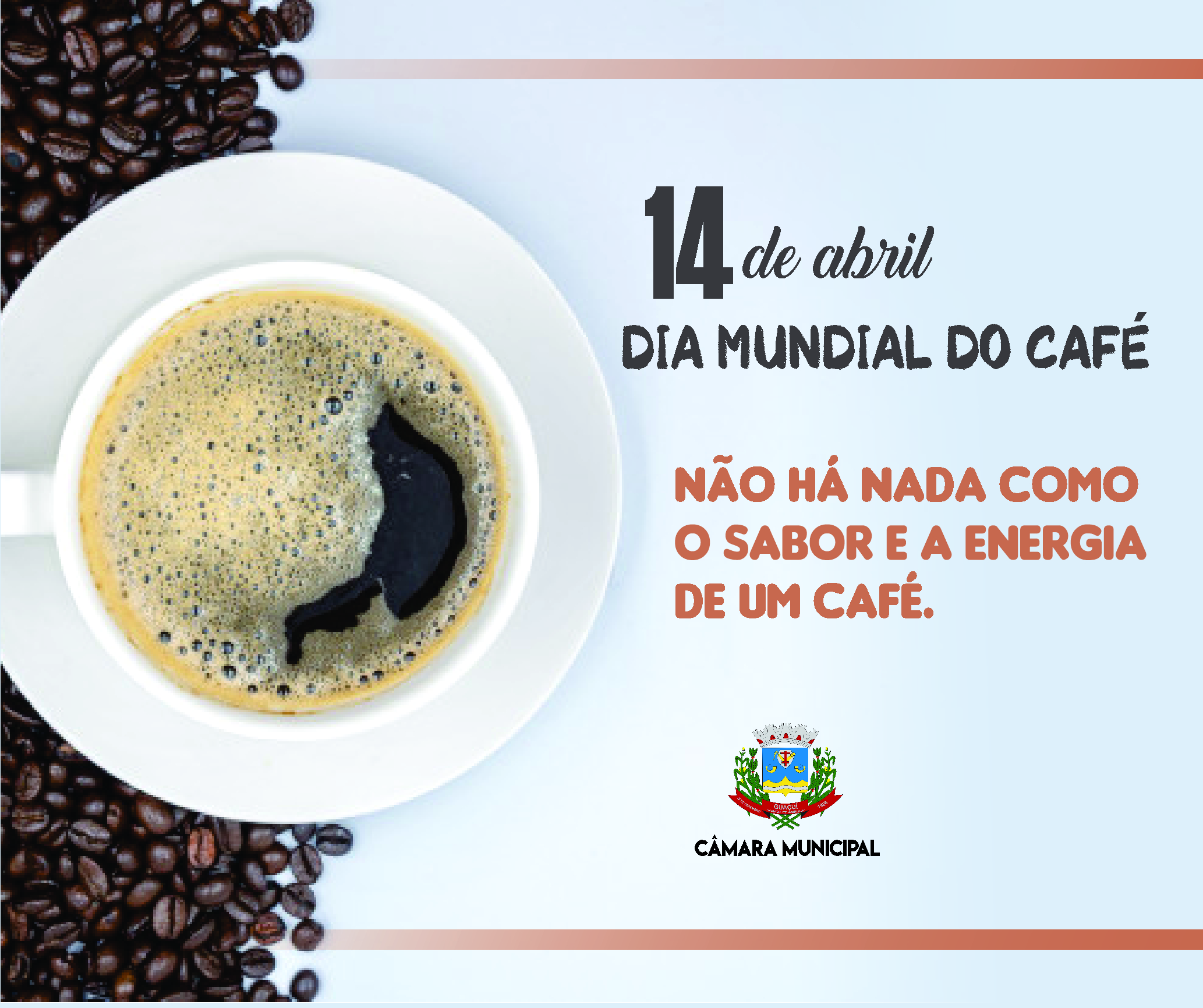 14 de Abril - Dia Mundial do Café