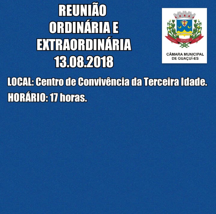 REUNIÃO ORDINÁRIA  E EXTRAORDINÁRIA