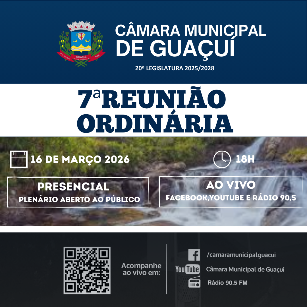 7ª REUNIÃO ORDINÁRIA 2026 20ª LEGISLATURA.