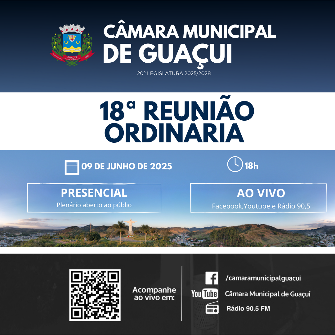 18ª REUNIÃO ORDINÁRIA 2025 20ª LEGISLATURA.
