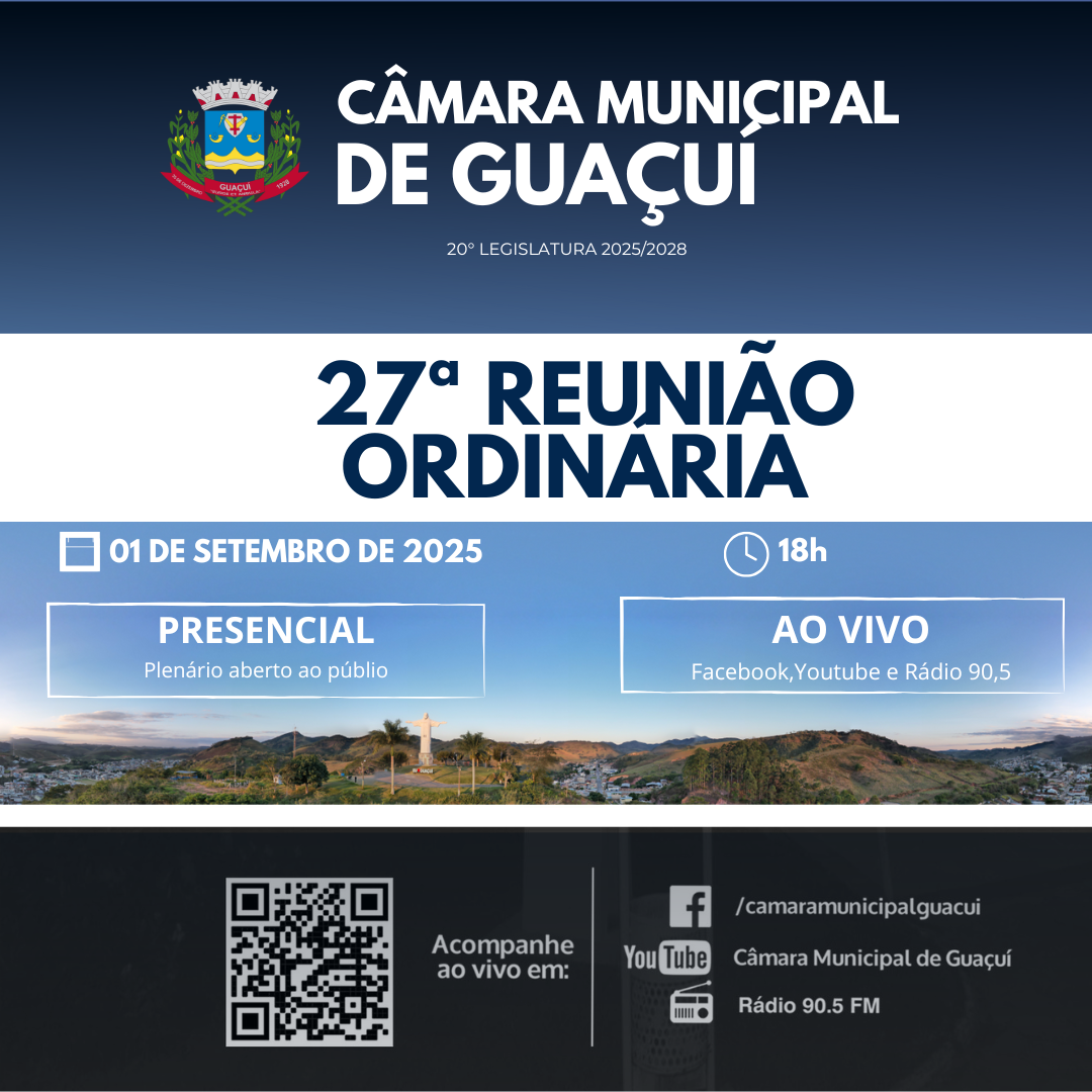 27ª REUNIÃO ORDINÁRIA 2025 20ª LEGISLATURA.