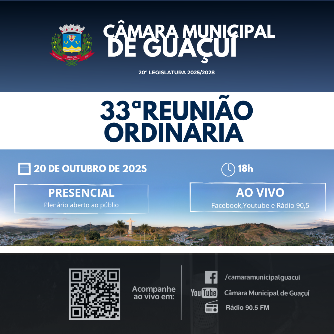33ª REUNIÃO ORDINÁRIA 2025 20ª LEGISLATURA.