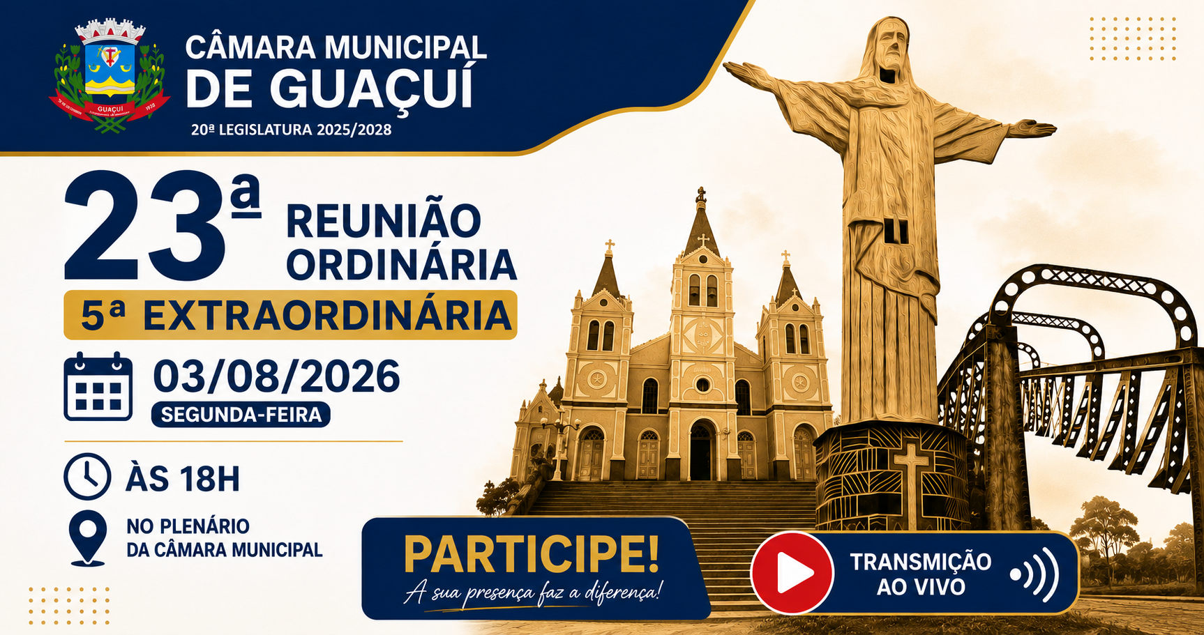 Imagem da notícia: 23ª REUNIÃO ORDINÁRIA E  5ª REUNIÃO EXTRAORDINÁRIA 2026 20ª LEGISLATURA.