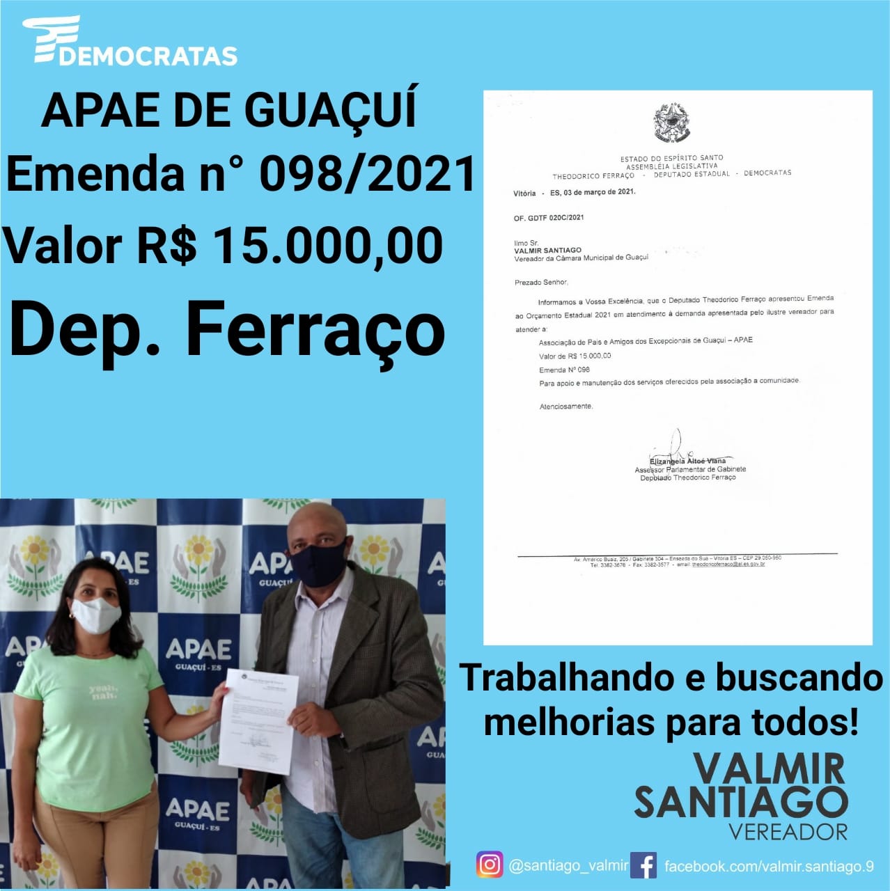 VEREADOR VALMIR SANTIAGO DESTINA EMENDA DE R$ 15 MIL PARA APAE.