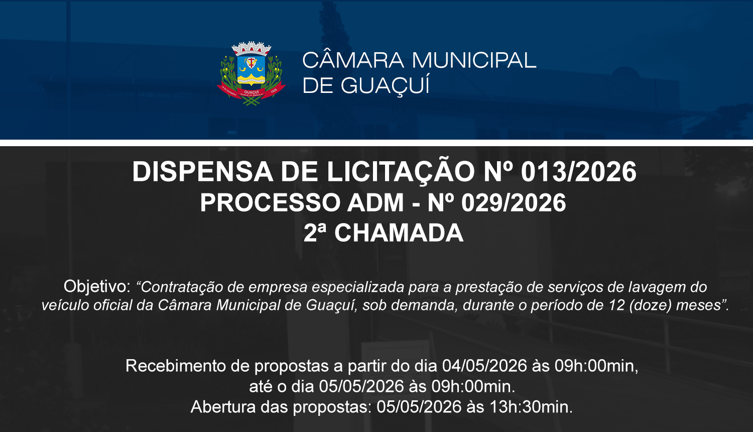 Imagem da notícia: DISPENSA DE LICITAÇÃO Nº 013/2026 - 2ª CHAMADA