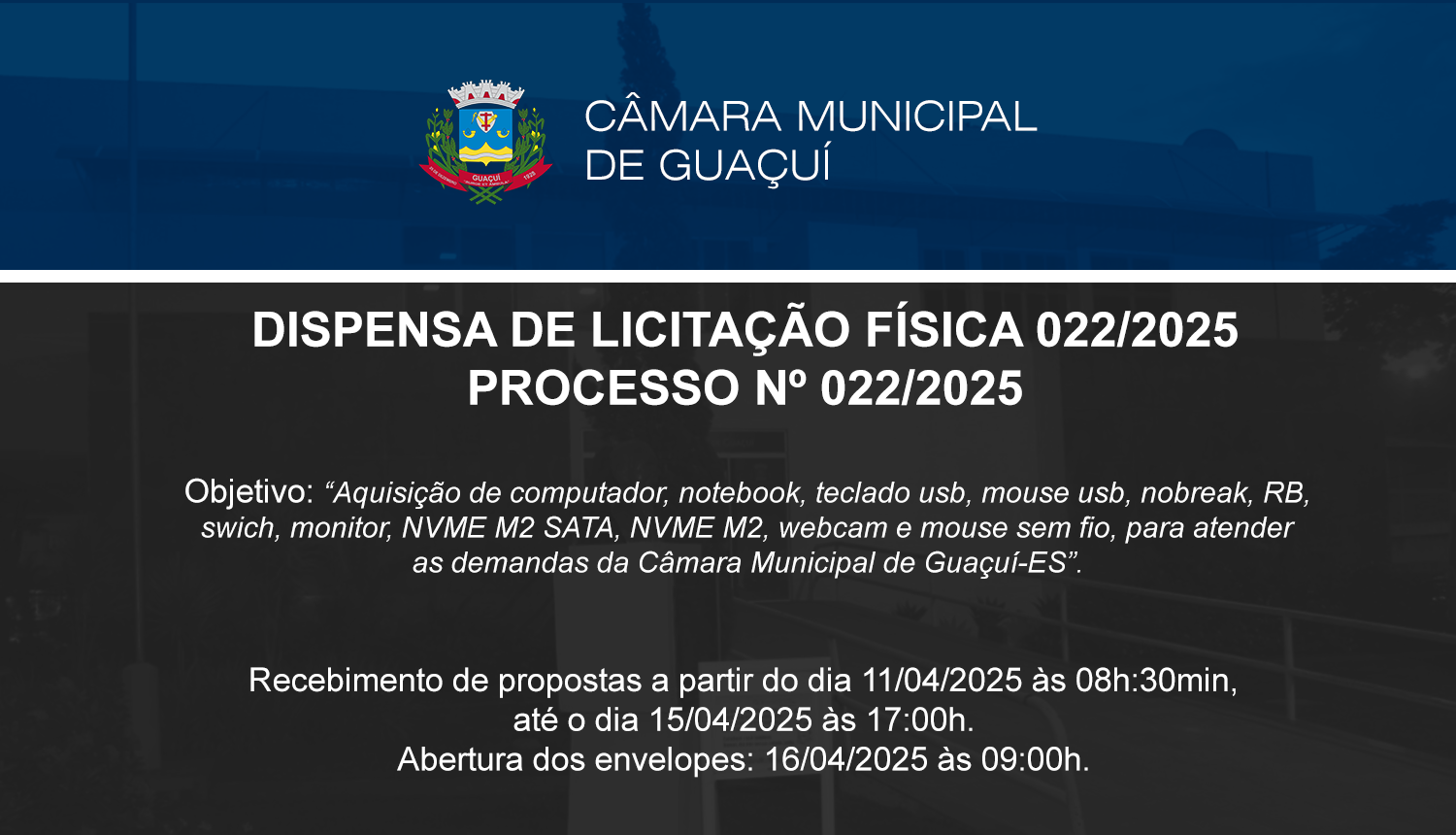 DISPENSA DE LICITAÇÃO Nº 022/2025