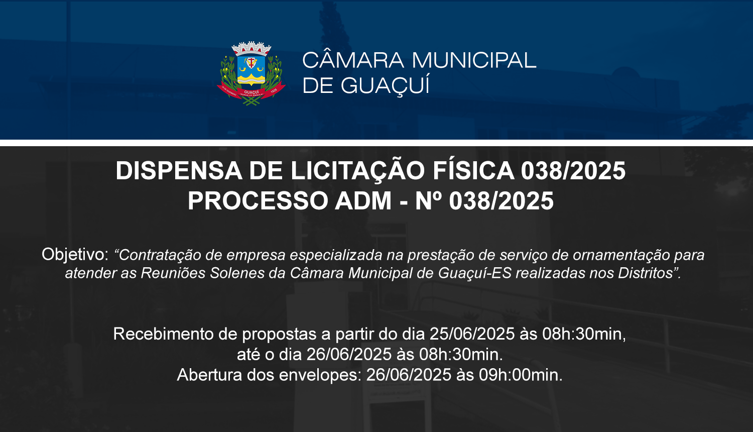 DISPENSA DE LICITAÇÃO Nº 038/2025