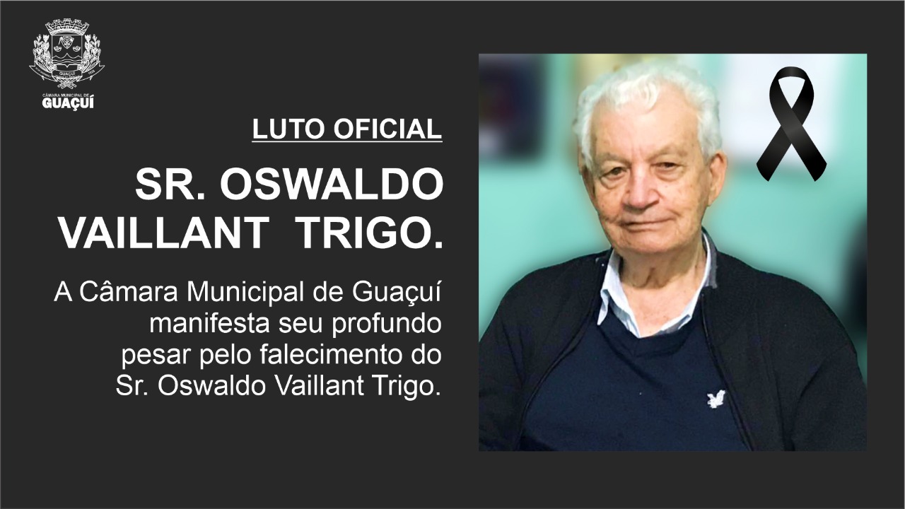 CÂMARA MUNICIPAL DECRETA LUTO OFICIAL.